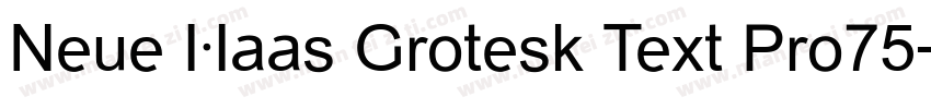Neue Haas Grotesk Text Pro75字体转换